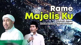 RAME MAJELISKU  Tausiyah Keagamaan  Azzahir 2023  Protected By DMCAcom [upl. by Eelynnhoj]