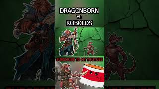 Dragonborn vs Kobolds dnd dungeonsanddragons monster dragonborn kobold dragon dndnd [upl. by Kleeman899]