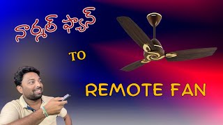 remote fan  normal fan to remote fan cealing fan rempte control kit by uma maheswara electricals [upl. by George]