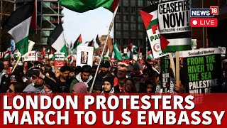 Israel Vs Hamas Today  London Protesters March To US Embassy  Israel Hamas War  LIVE  N18G [upl. by Bledsoe519]