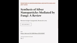 Synthesis of Silver Nanoparticles Mediated by Fungi A Review  RTCLTV [upl. by Ellehcim]