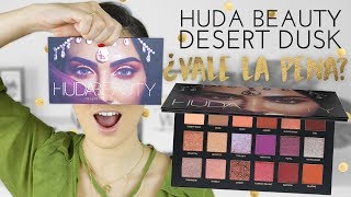 JuevesDePaletas  Huda Desert Dusk ¡¡65€ ¿Vale la pena [upl. by New]