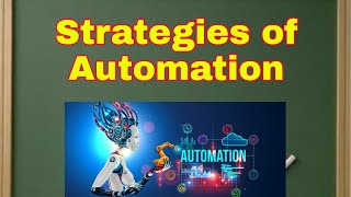 Automation strategies Mechanical Engineering [upl. by Rubinstein]