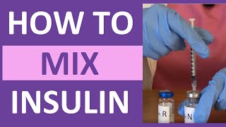 How to Mix Insulin NPH and Regular Insulin Nursing  Mixing Insulin Clear to Cloudy [upl. by Akinal]