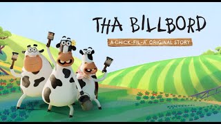 THA BILLBORD Cows Animated Short  A Chick fil A Original Story [upl. by Wing]