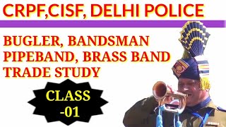 CrpfCisfDelhi police BuglerBandsman trade study [upl. by Frendel661]