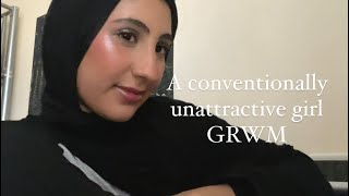 A conventionally unattractive girl GRWM [upl. by Einnhoj558]