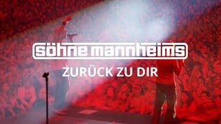 Söhne Mannheims  Zurück zu dir Official Video [upl. by Mikey156]