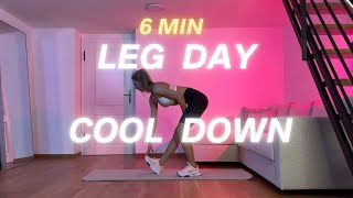 6 MIN LEG DAY COOL DOWN STRETCHES ✅ [upl. by Marin280]