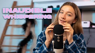 ASMR  INAUDIBLE WHISPERING [upl. by Nehttam]