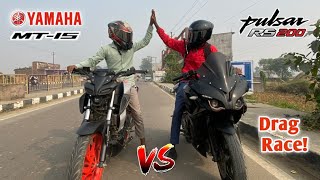 Pulsar RS200 vs MT15 drag race  MT15 bs6 vs rs200 bs3 race  Highway Battle  wheelie on MT15 [upl. by Ahsiekin78]