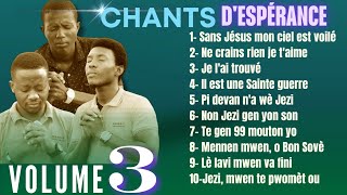 La Puissance Des Chants Despérance  Volume 3  Honnêtes Hommes Je lai trouvé [upl. by Irrehc]