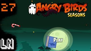 Lets Play Angry Birds Seasons 27  Imperfect Completioning [upl. by O'Carroll]