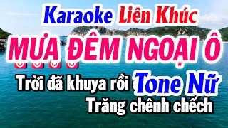 Karaoke Liên Khúc Tone Nữ MƯA ĐÊM NGOẠI Ô Beat Mới Dễ Hát  Karaoke Tuyết Nhi 2024 [upl. by Lefton45]