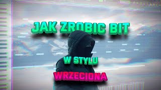 Jak zrobić bit w stylu Wrzecion ft Ola Kędra  quotDomek w górachquot [upl. by Catha]