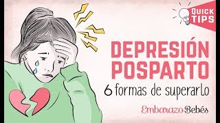 DEPRESIÓN POSPARTO 😭💔 6 Consejos IMPORTANTES para superarlo 💪 [upl. by Ardnohsed]