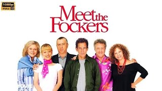 Meet The Fockers 2004 Full Movie Review  Ben Stiller  Robert De Niro [upl. by Harbison]