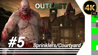 Outlast Part 5  SprinklersCourtyard Hard Difficulty [upl. by Virgil]