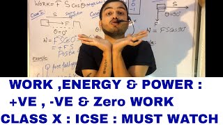 WORKEnergy amp Power 01 ICSE PHYSICS 10th  100 Important Positive Negative Zero Work [upl. by Capon]