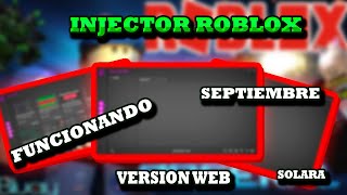 DESCARGAR E INSTALAR EL MEJOR EXPLOIT INJECTOR PARA ROBLOX SOLARA SIN BANEOS SEPTIEMBRE [upl. by Nissensohn]