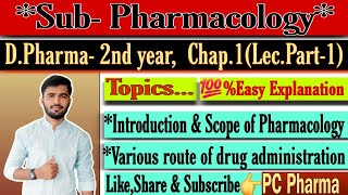 quotSubPharmacology Dpharma 2nd yearquot Part 1 video lecturequotGeneral Pharmacologyquot PCPharma9651 [upl. by Aderb]