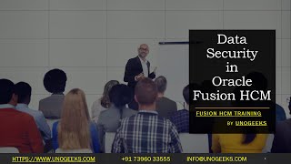 Oracle Fusion HCM Training  Data Security in Oracle Fusion HCM  Oracle Fusion HCM [upl. by Eberhard]