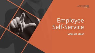 Employee SelfService kurz zusammengefasst [upl. by Haldis586]