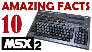 10 Amazing MSX2 Facts [upl. by Worthington]