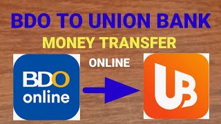 BDO To Union Bank Money Transfer Online [upl. by Ofella]