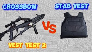 CROSSBOW VS STAB PROOF VEST [upl. by Ahsimaj]