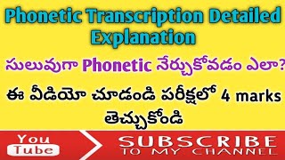 Phonetic Transcription Detailed Explanation [upl. by Nohsed368]