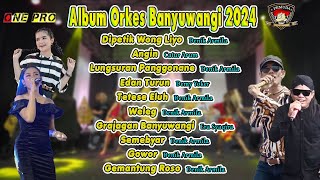 One Pro Full Album  Demy YokerCatur ArumDenik ArmilaEra Syaqira  Lagu Banyuwangian [upl. by Harutek239]