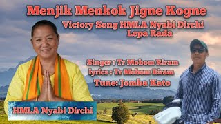 menjik Menkok Jigne Kogne Victory song HMLA Nyabi Dirchi lepa Rada [upl. by Rania]