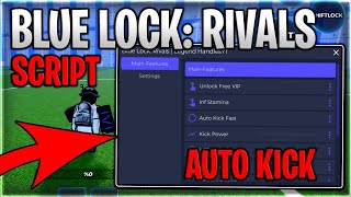 UPD Blue Lock Rivals Script Hack Auto Kick Fast Enable Flow amp Free Vip  Roblox 2024 [upl. by Valdas816]