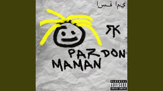 Pardon maman [upl. by Alleahcim]