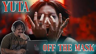 YUTA ユウタ Off The Mask MV Reaction [upl. by Jone]