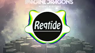 Imagine Dragons  Demons Reqtide Remix [upl. by Nauqaj]