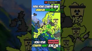 Does your country have Uranium Reserves mapping shorts music geography history mapper europe [upl. by Bautram]