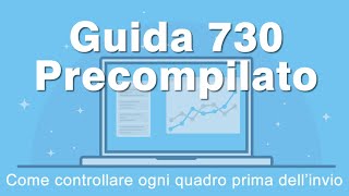 GUIDA 730 precompilato online CONTROLLO prima dellInvio [upl. by Halli]