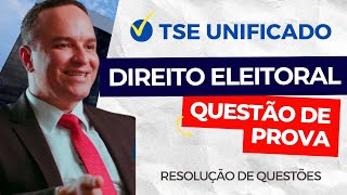 Resolução de Questões TSE UNIFICADO 2024  Vencendo a CEBRASPE em Direito Eleitoral [upl. by Lednar545]