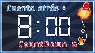 🔥 Cuenta REGRESIVA 8 MINUTOS 8 Minute Countdown➕💥 Explosión y ALARMA en OCHO minutos🕐🔔🔊 [upl. by Anawat]