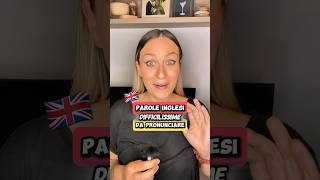 PAROLE INGLESI DIFFICILISSIME DA PRONUNCIARE 🇬🇧🤣 inglese ingleseperitaliani english [upl. by Narok]