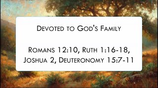 Fall Focus 2024 Lesson 3  Devoted to God’s Family  Philip Martin [upl. by Kannan]