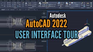 AUTOCAD 2022 USER INTERFACE TOUR [upl. by Anorahs]