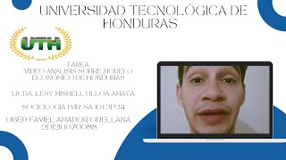 TAREA Video análisis sobre Modelo Económico de Honduras [upl. by Iveson873]