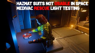 New Hazmat Suits are NOT Spacesuits Medivac Rescue Light Tested 3231a Star Citizen PTU [upl. by Slen357]