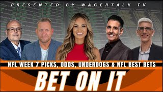 Bet On It  NFL Week 7 Predictions Picks Betting Odds Player Props and Best Bets [upl. by Ehctav825]