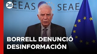 🔴 Josep Borrell denunció DESINFORMACIÓN sobre la DANA [upl. by Bernice822]