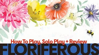 Floriferous  How to Play Solo Playthrough amp Review [upl. by Dole]