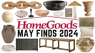 HOMEGOODS BEST OF MONTH OF MAY  2024 [upl. by Neelahs]